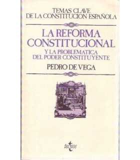 La reforma constitucional y la problemática del po