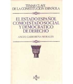 El Estado español como Estado Social y Democrático