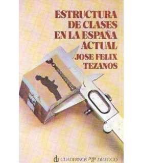 Estructura de clases en la España actual