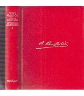 Obras Completas. Tomo I: Episodios Nacionales