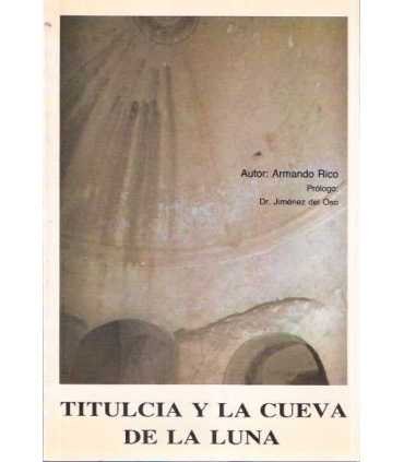Titulcia y la cueva de la luna
