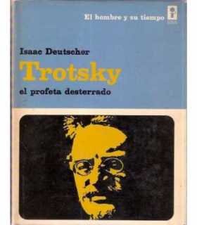 Trotsky, el profeta desterrado