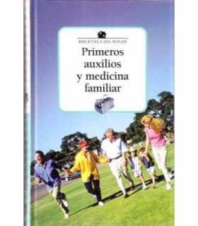 Primeros auxilios y medicina familiar