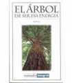 El árbol ese ser, esa energía