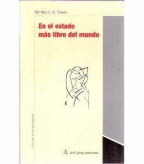 En el estado más libre del mundo