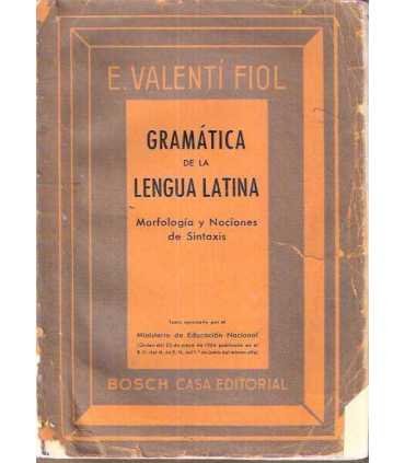 Gramática de la lengua Latina. Morfología y Nocion