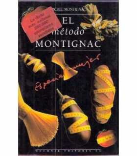 El método Montignac. Especial mujer.