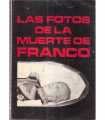 Las fotos de la muerte de Franco