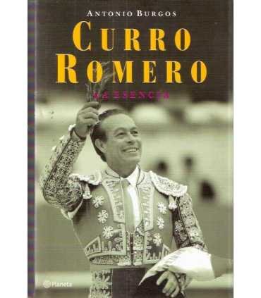 Curro Romero. La esencia