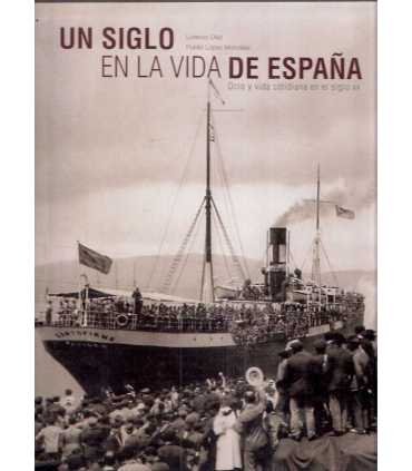 Un siglo en la vida de España. Ocio y vida cotidia