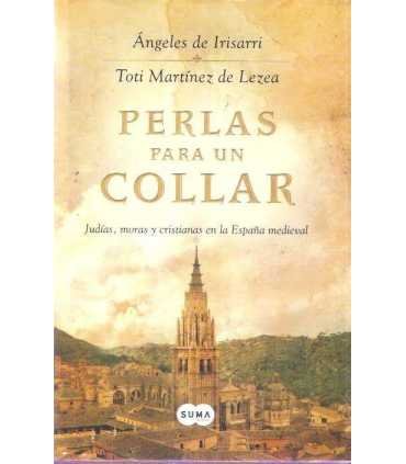 Perlas para un collar. Judías, moras y cristianas