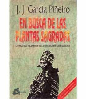 En busca de las plantas sagradas