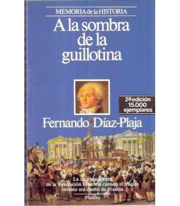 A la sombra de la guillotina