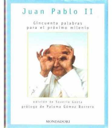 Cincuenta palabras para el próximo milenio.