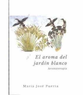 El aroma del jardín blanco. Aromaterapia.
