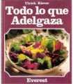 Todo lo que adelgaza