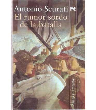 El rumor sordo de la batalla