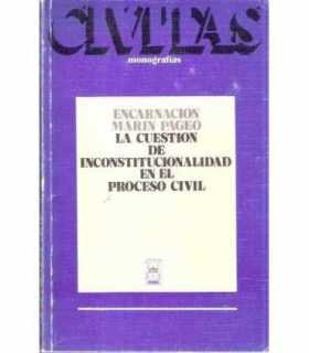 La cuestión de inconstitucionalidad en el proceso