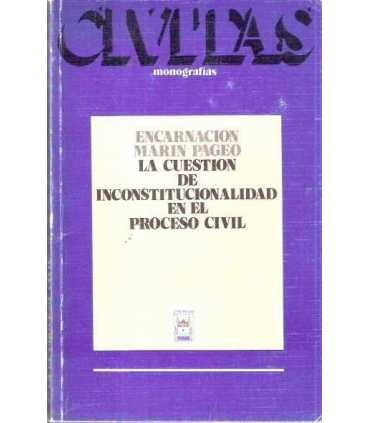 La cuestión de inconstitucionalidad en el proceso