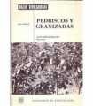 Pedriscos y granizadas