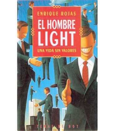 El hombre light, una vida sin valores