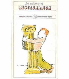 Los estudios de restauración