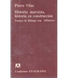 Historia marxista, historia en contrucción