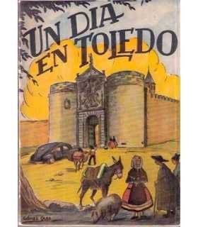 Un día en Toledo