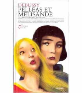 Pelléas et Melisande