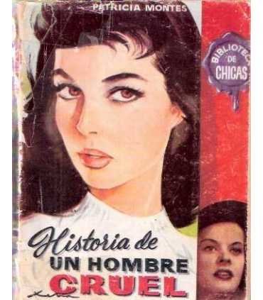 Historia de un hombre cruel