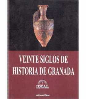 Veinte siglos de Historia de Granada