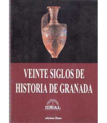 Veinte siglos de Historia de Granada