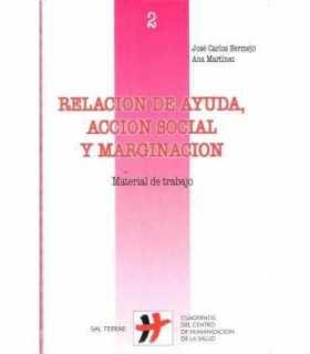 Relación de ayuda, acción social y marginación