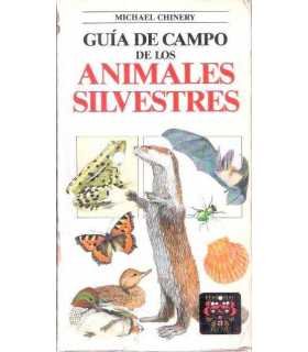 Guía de campo de los animales silvestres