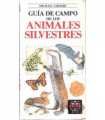 Guía de campo de los animales silvestres