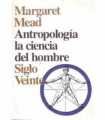 Antropología, la ciencia del Hombre