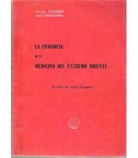 La filosofía de la Medicina del Extremo Oriente. E