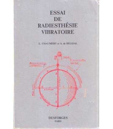 Essai de Radiesthésie vibratoire