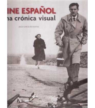 Cine español, una crónica visual