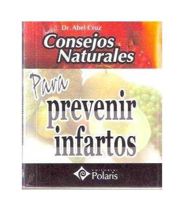 Consejos naturales para prevenir infartos