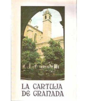 La cartuja de Granada