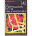La conversación de los tres caminantes