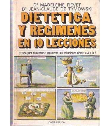 Dietética y regímenes en 10 lecciones