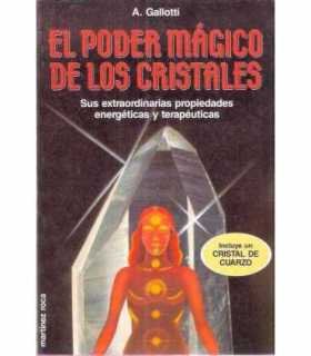 El poder mágico de los cristales