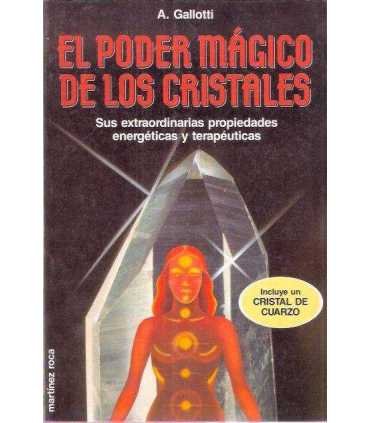 El poder mágico de los cristales