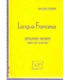 Lengua Francesa. Segundo grado. Libro del maestro