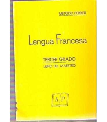 Lengua Francesa. Tercer grado. Libro del maestro