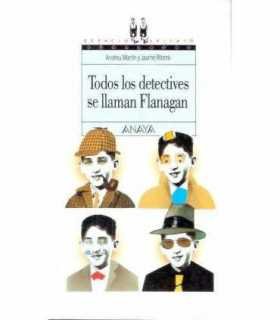 Todos los detectives se llaman Flanagan