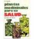Plantas medicinales para su salud