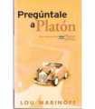 Preguntale a Platón